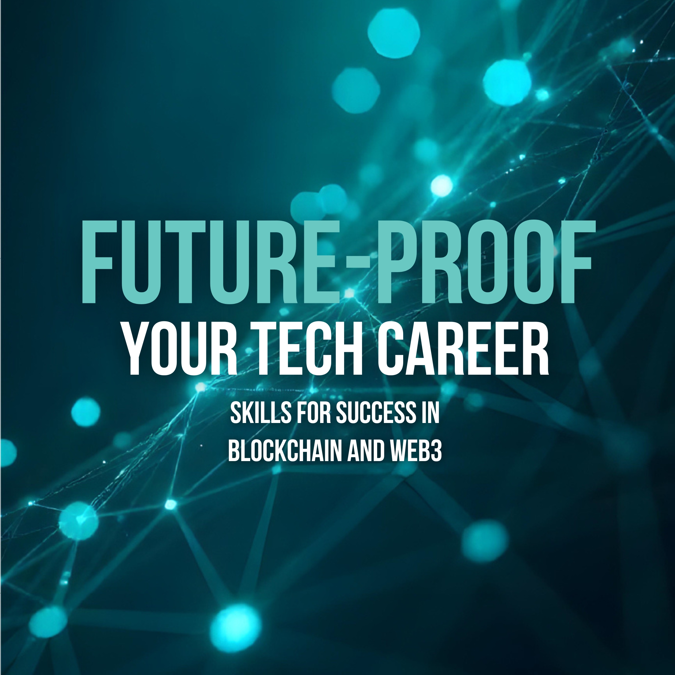 Future-Proof Your Tech Career