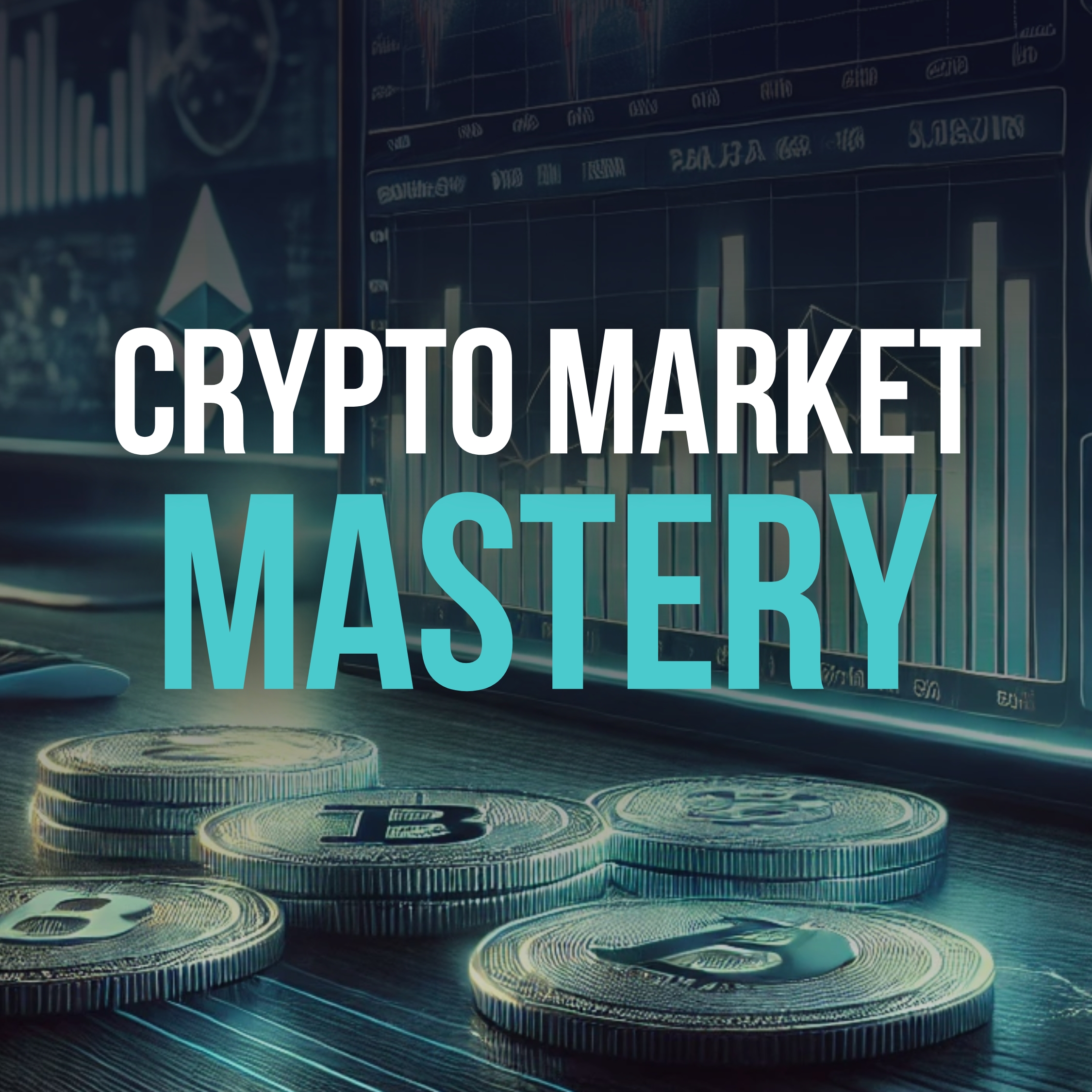 Crypto Market Mastery