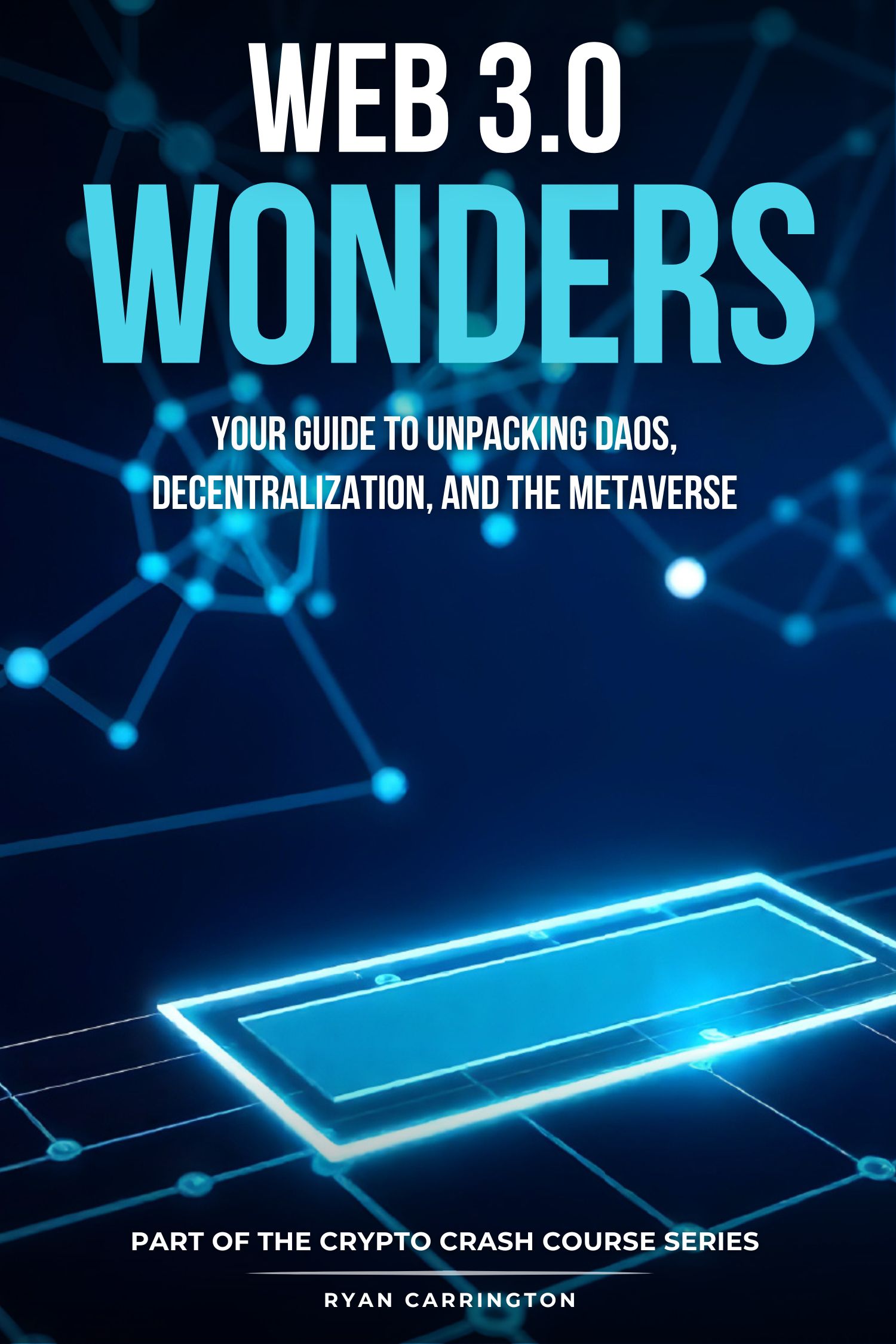 Web 3.0 Wonders