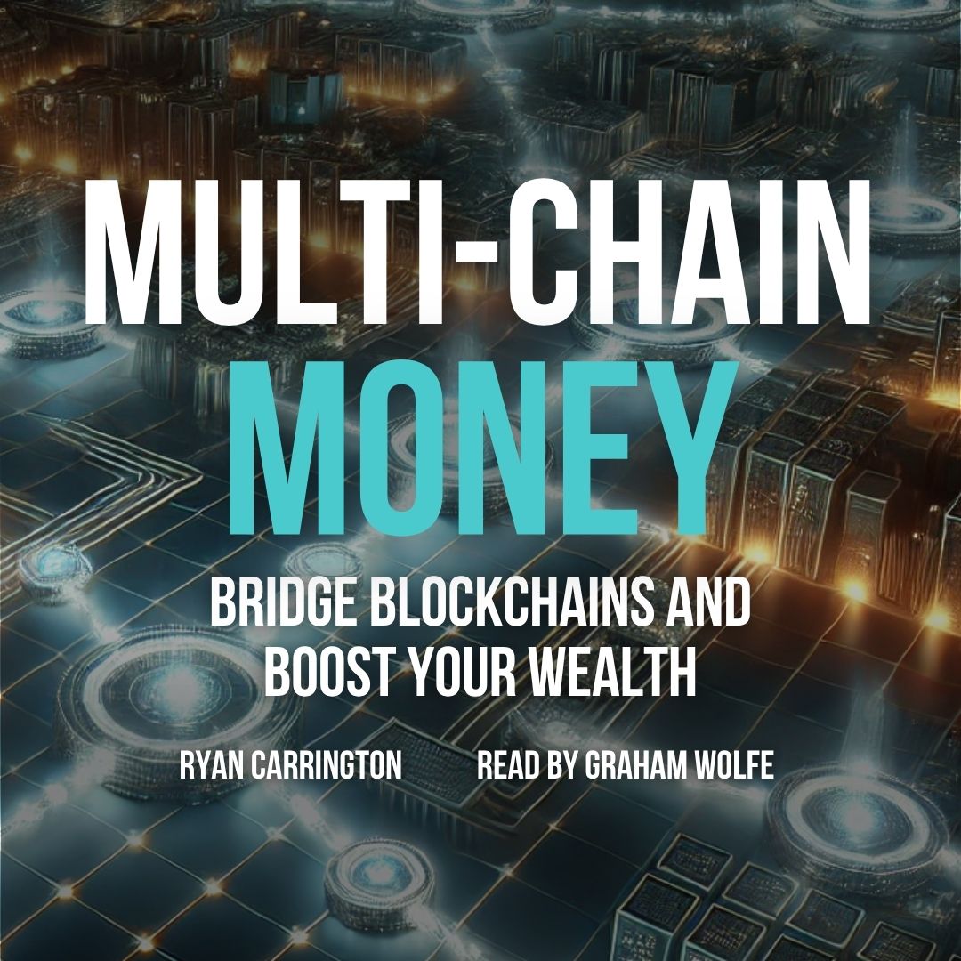 Multi-Chain Money