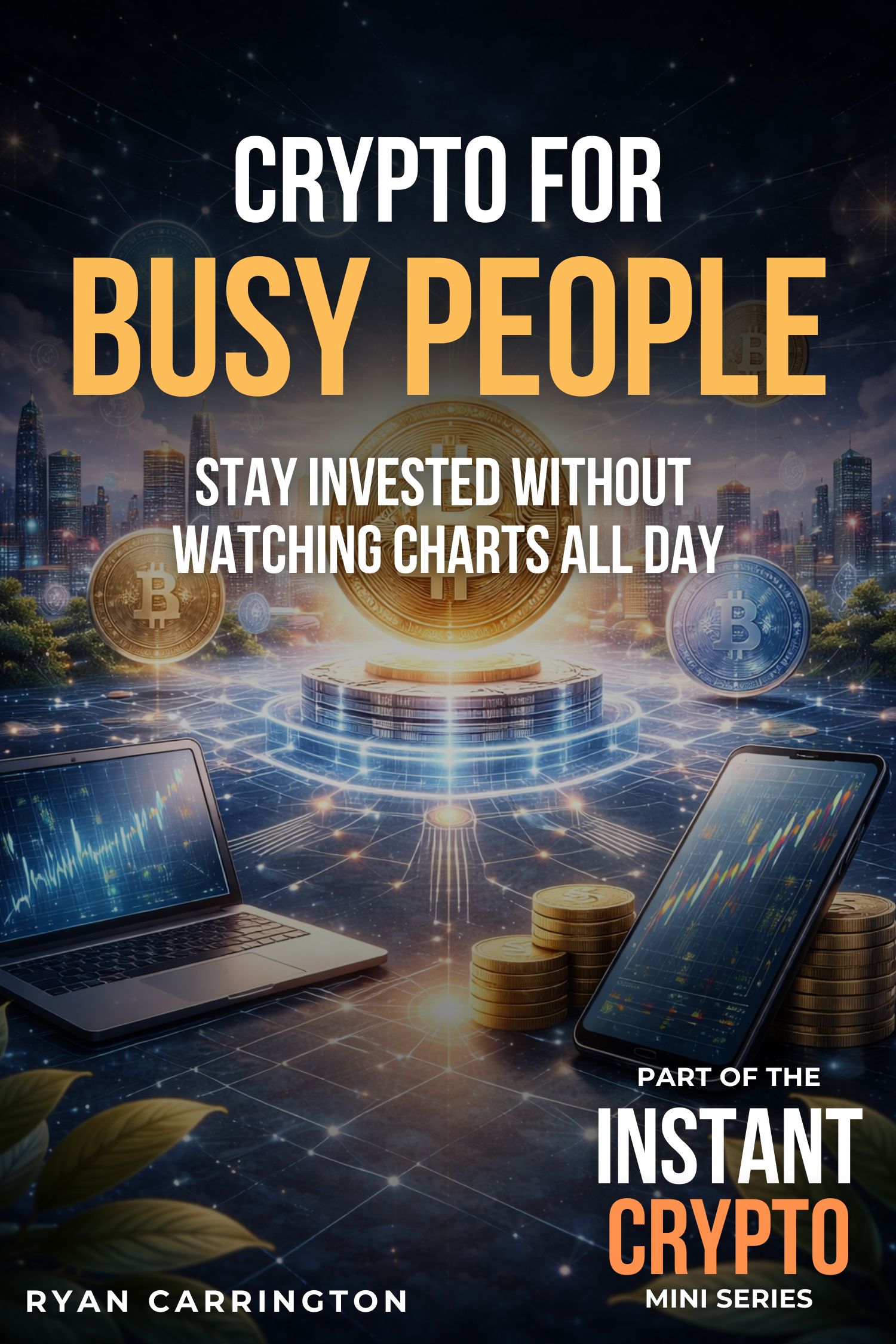 Crypto for Busy People