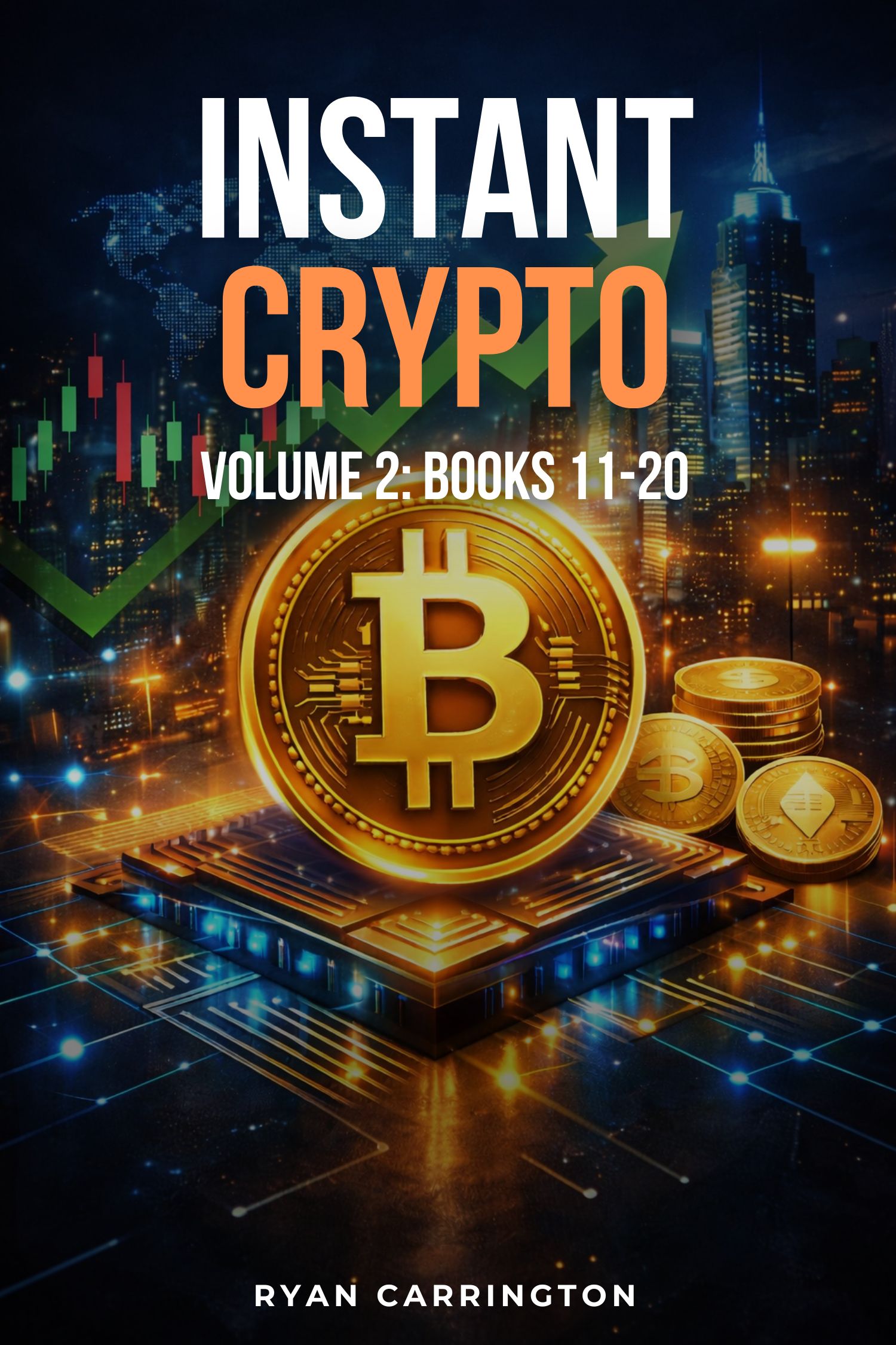 Instant Crypto Collection (Books 11–20)