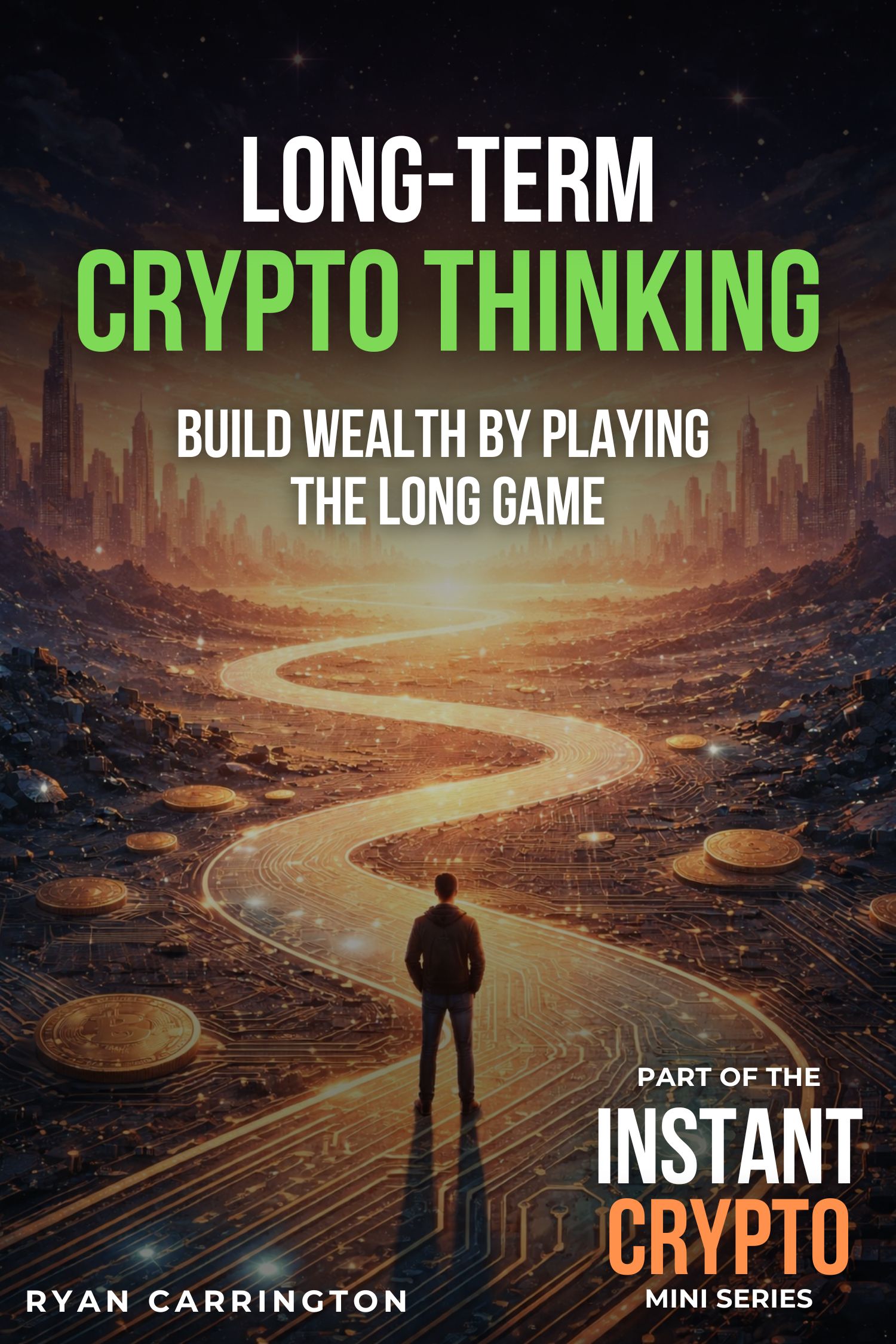 Long-Term Crypto Thinking